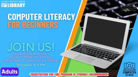 Computer Literacy for Beginners - Thursdays in LaPlace