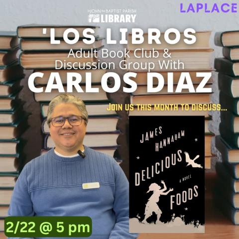 'Los Libros with Carlos Diaz - "Delicious Foods"