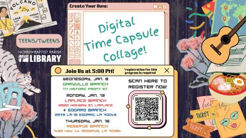 Digital Time Capsule Collages